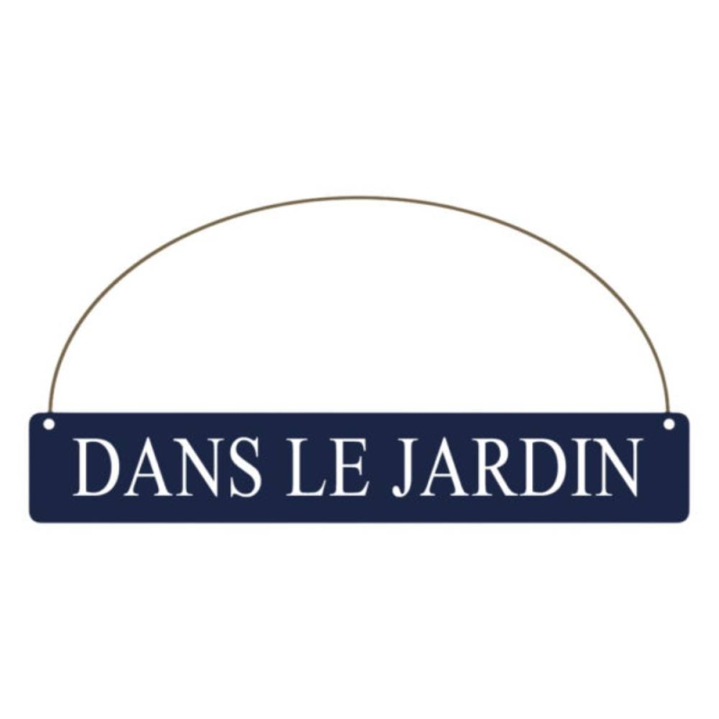 Dans Le Jardin - Garden Sign