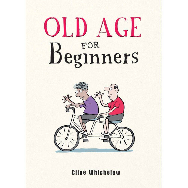 Old Age For Beginners Book