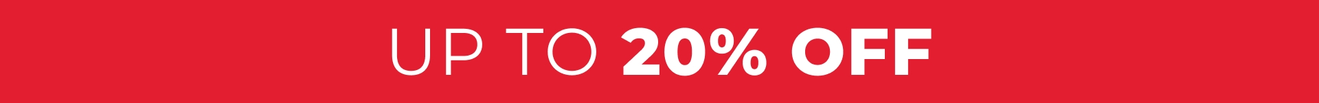 Up to 20% OFF